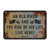 MC-Skilte – Oxford Garageskilt- The Ride Of His Life Live Here OX376